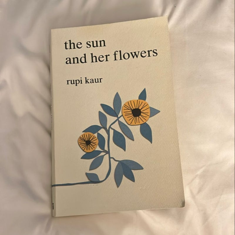 The Sun and Her Flowers