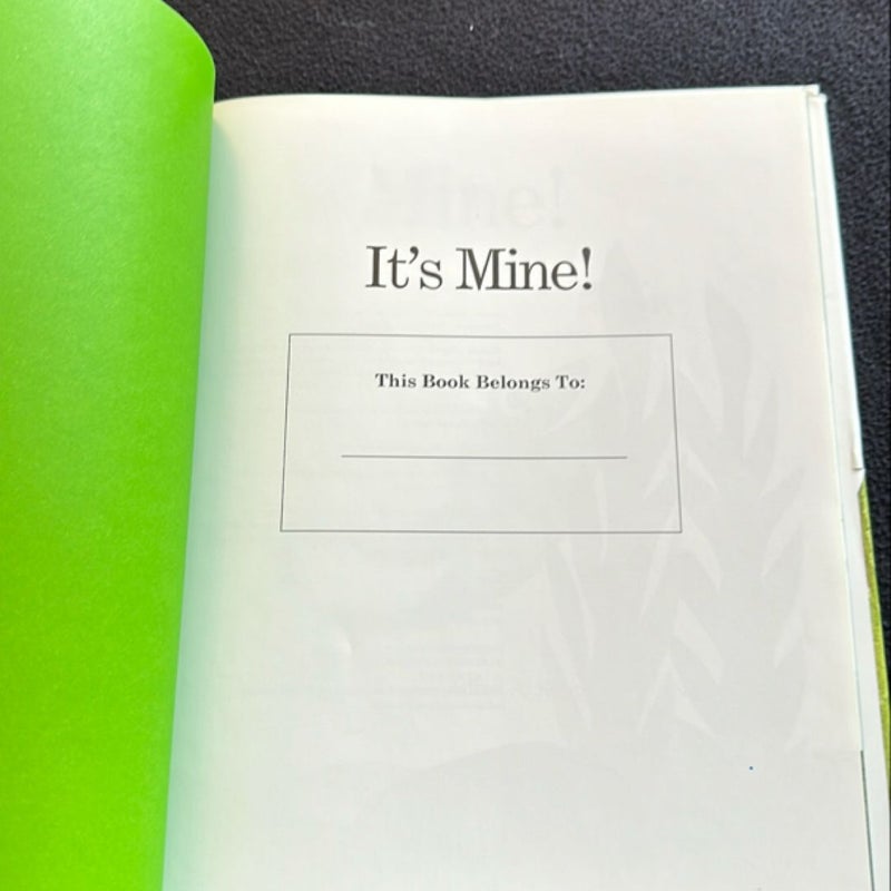 It’s Mine