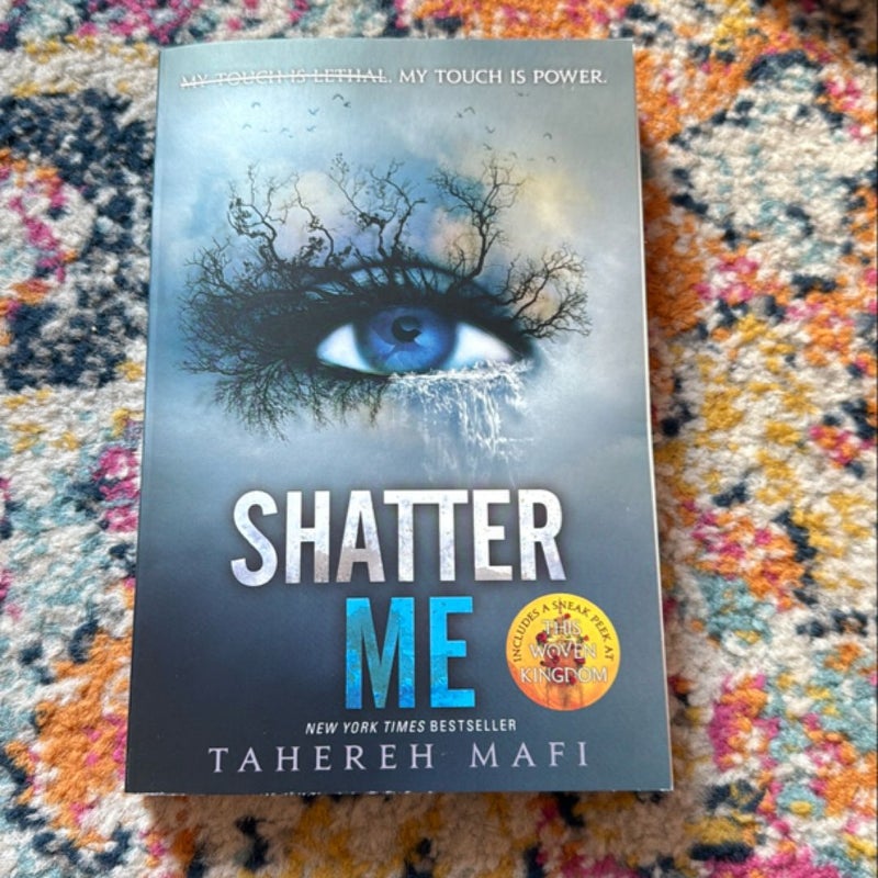 Shatter Me