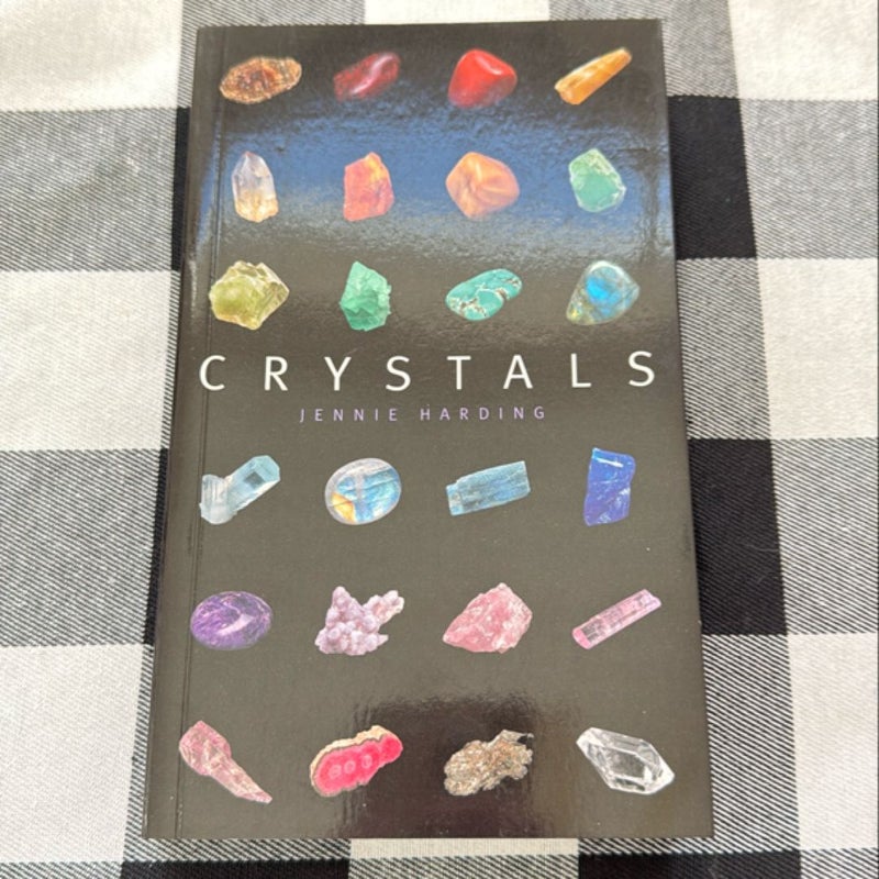 Crystals