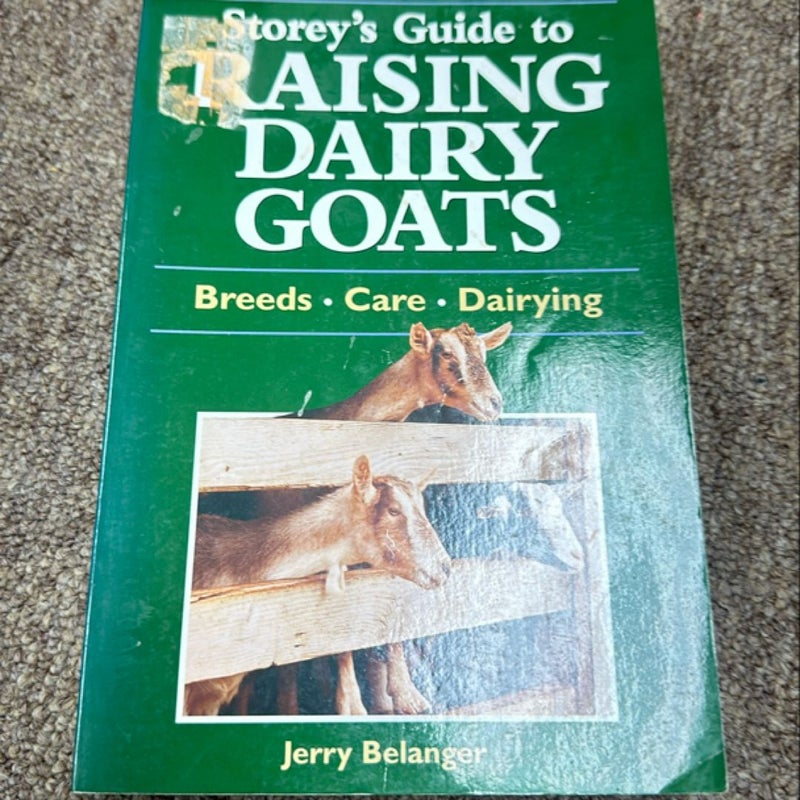 Storey's Guide to Raising Dairy Goats, 5th Edition