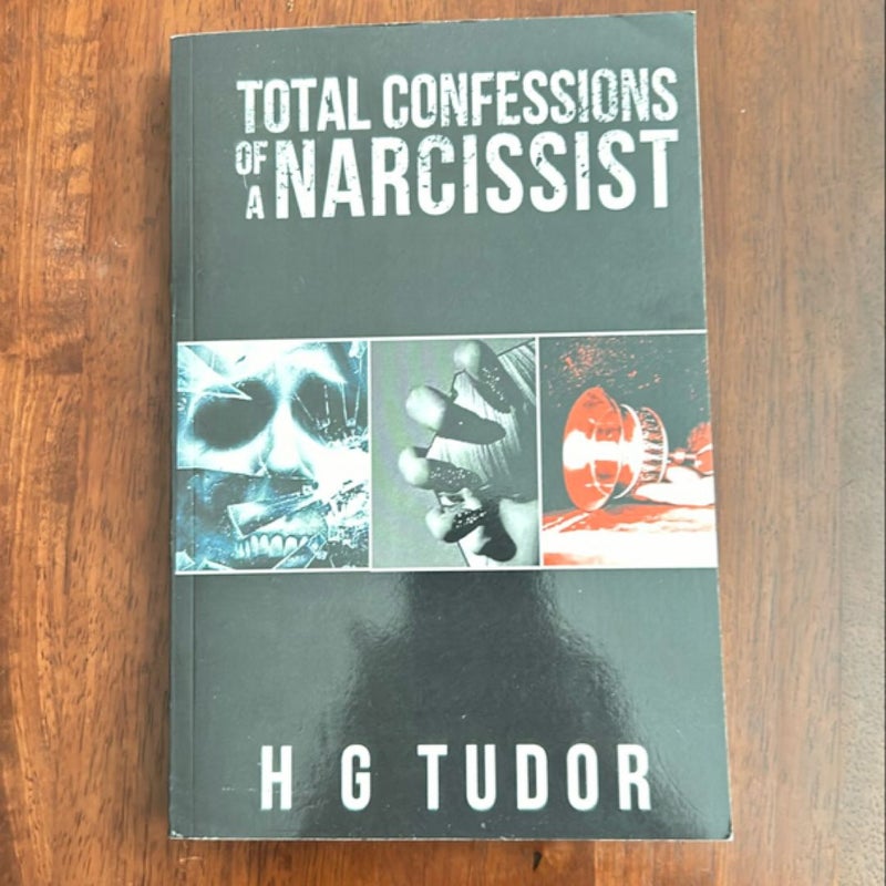 Total Confessions of a Narcissist