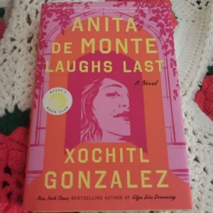 Anita de Monte Laughs Last