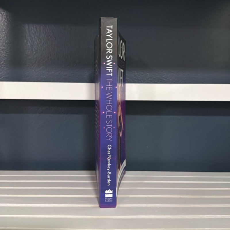 Taylor Swift: The Whole Story