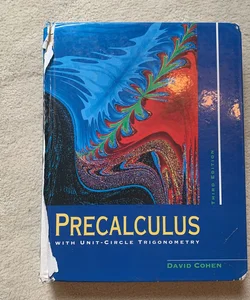 Precalculus with Unit-Circle Trigonometry