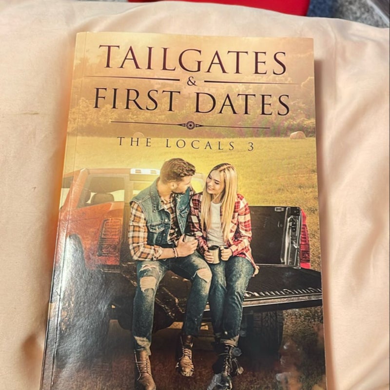 Tailgates and First Dates