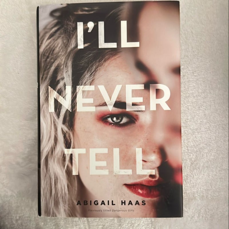 I'll Never Tell