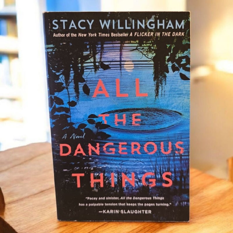 All the Dangerous Things