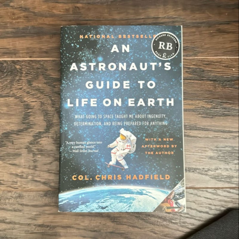 An Astronaut's Guide to Life on Earth