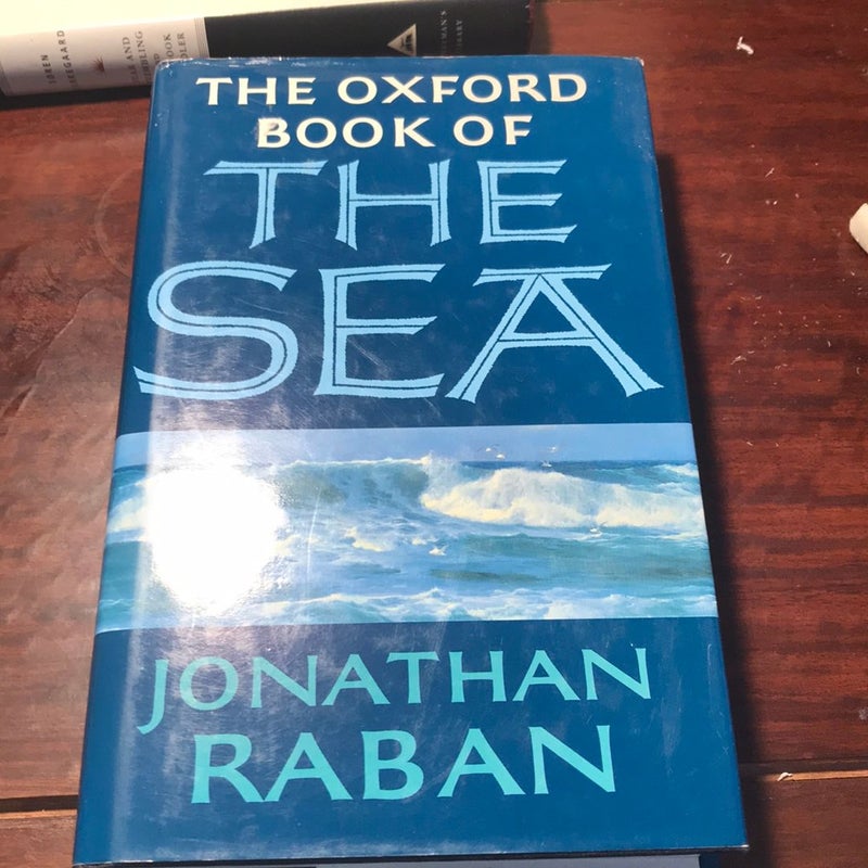 1992 * The Oxford Book of the Sea
