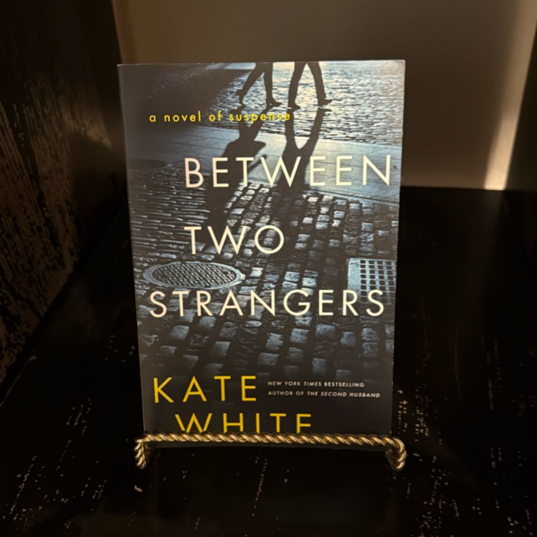 Between Two Strangers