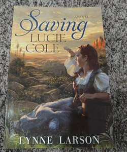 Saving Lucie Cole