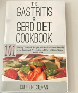 The Gastritis & Gerd diet cookbook