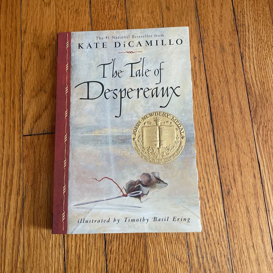 The Tale of Despereaux by Kate Dicamillo
