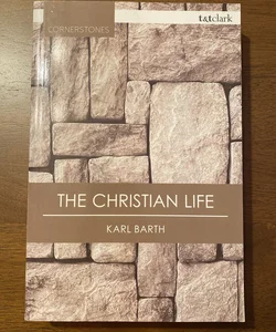 The Christian Life