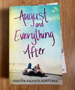 August and Everything After