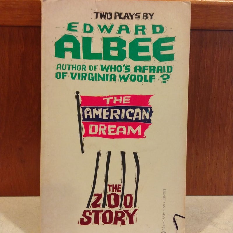 Two Plays by Edward Albee: The American Dream and Zoo Story