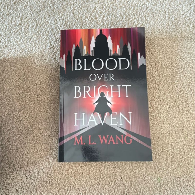 Blood over Bright Haven