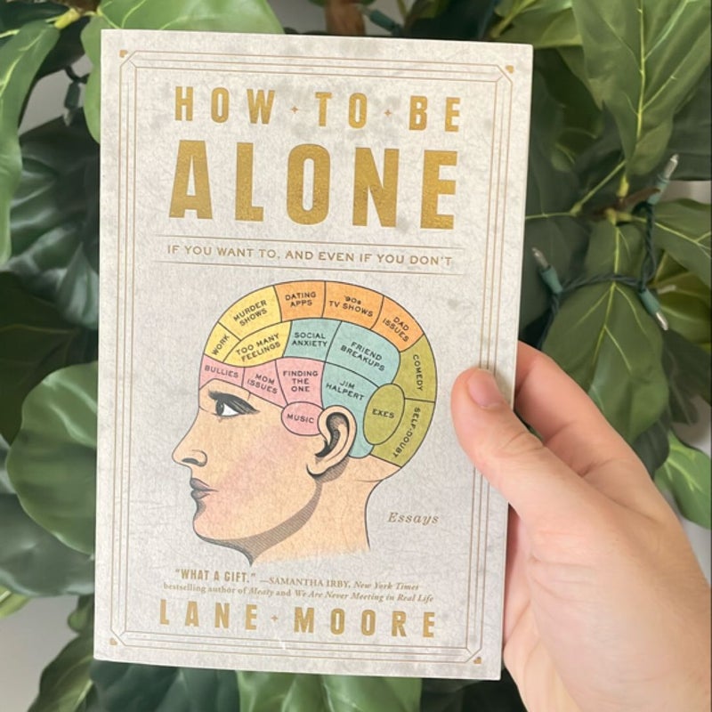 How to Be Alone