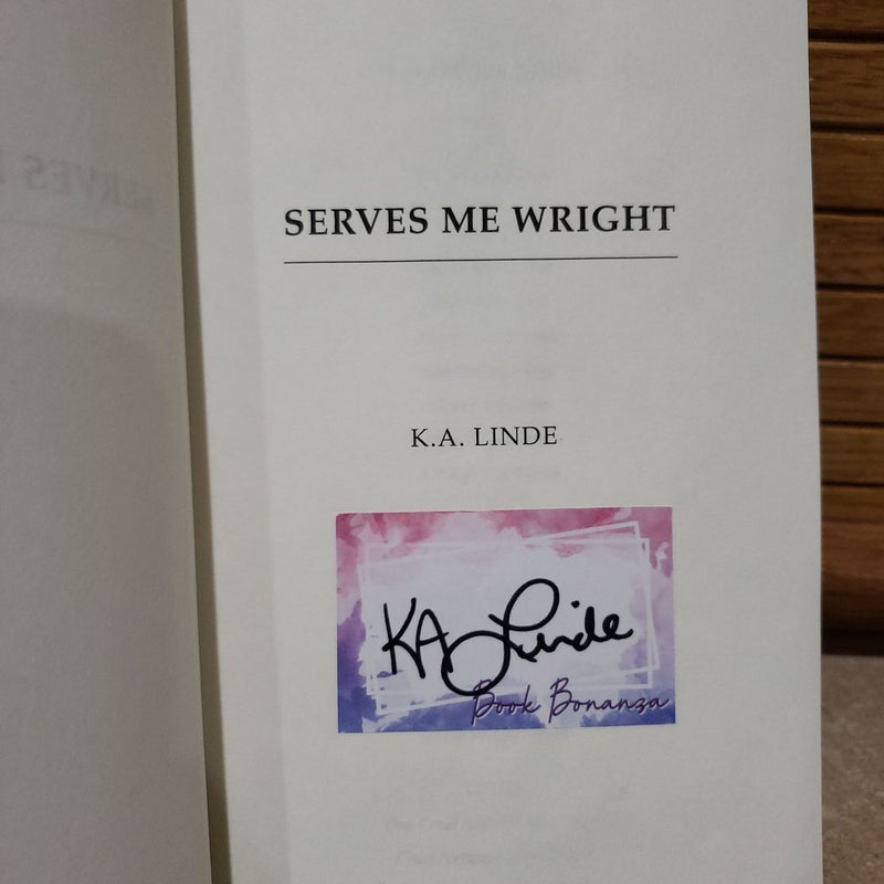 Serves Me Wright (signed bookplate)