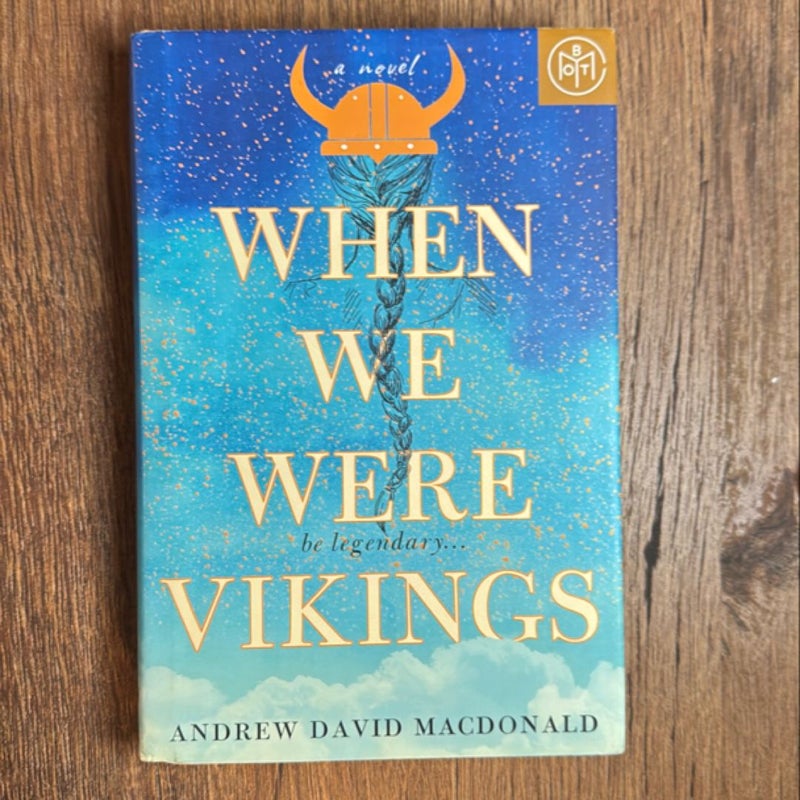 When We Were Vikings