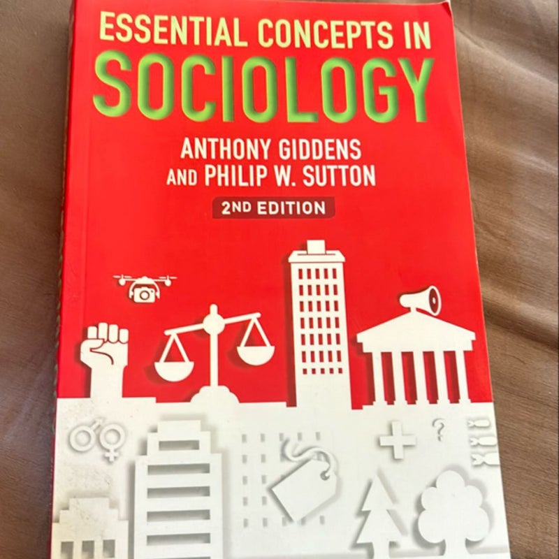 Essential Concepts in Sociology