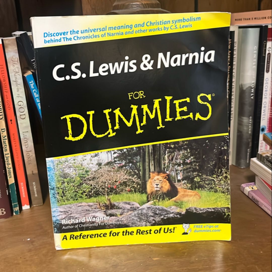 C. S. Lewis and Narnia for Dummies