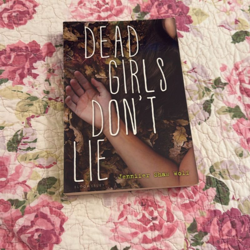 Dead Girls Don't Lie