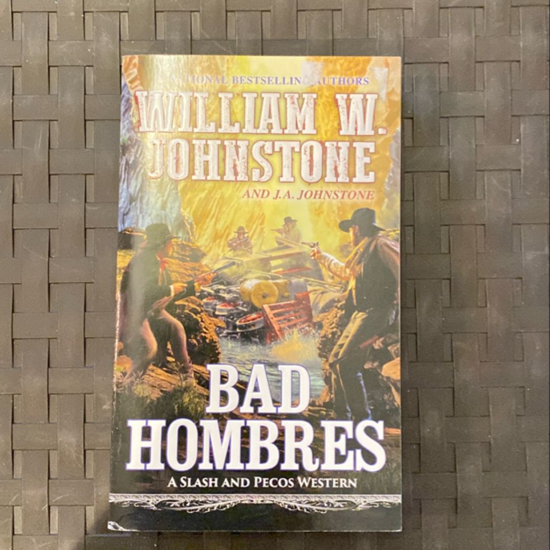 Bad Hombres