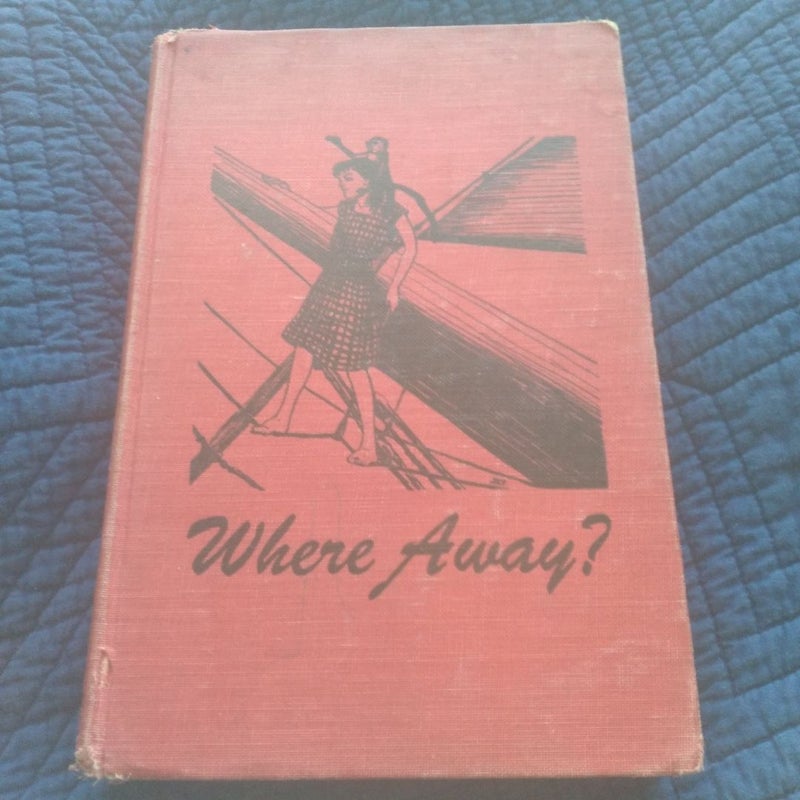 Where Away?