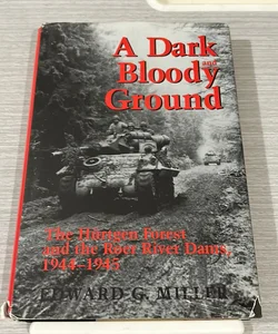 A Dark and Bloody Ground (First Edition HC)