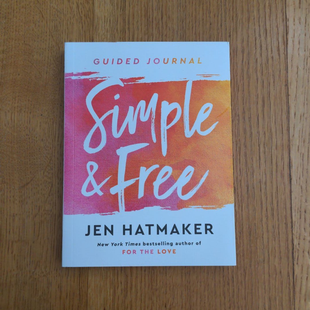 Simple and Free: Guided Journal