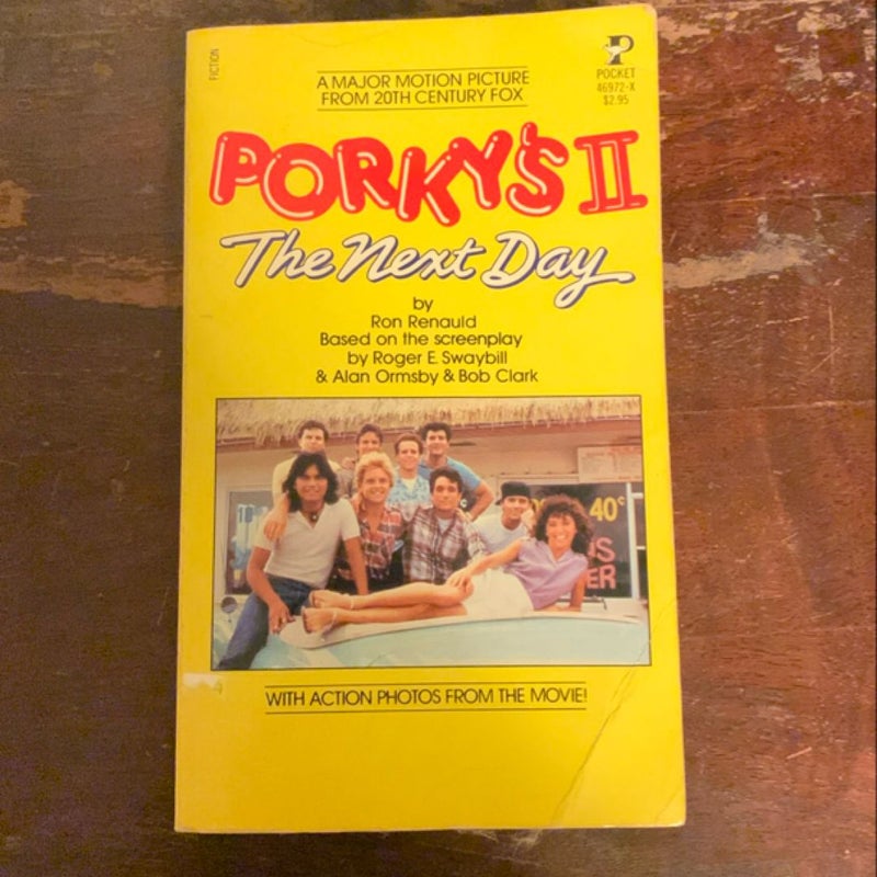 PORKYS II: THE NEXT DAY- 1st/1st Mass-Market Paperback