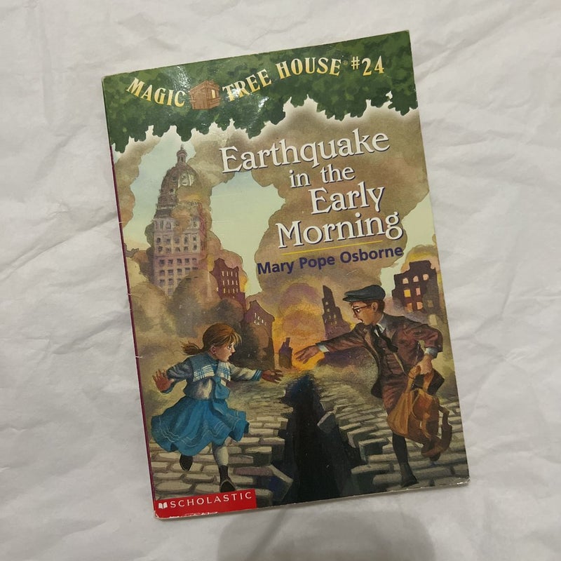 Magic Tree House #24 Earthquake in the Early Morning