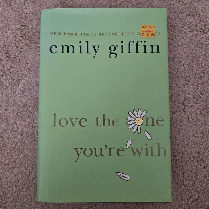 Love the One You're With