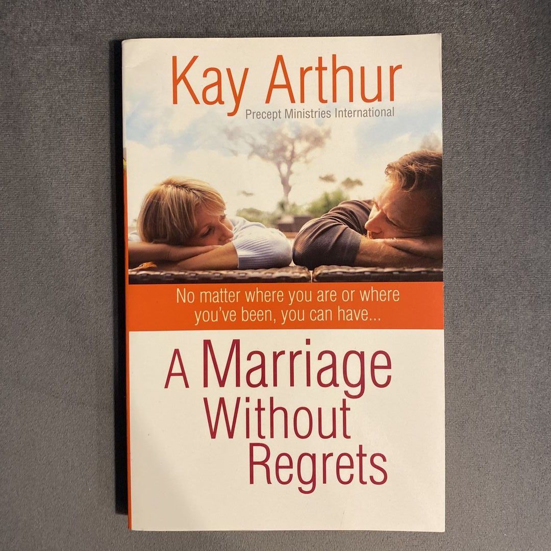 A Marriage Without Regrets