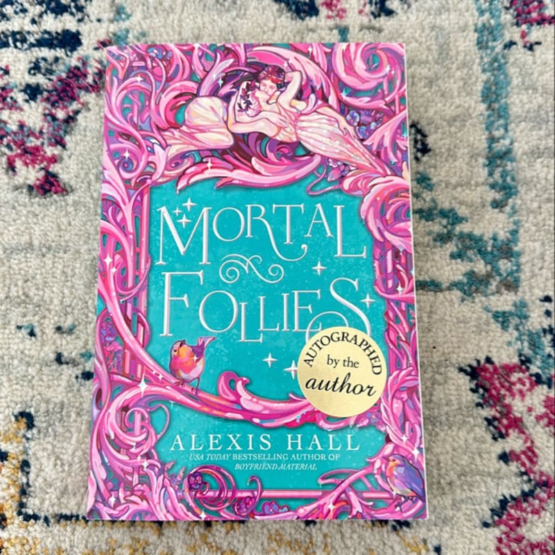 Mortal Follies (signed)