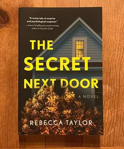 The Secret Next Door *signed*