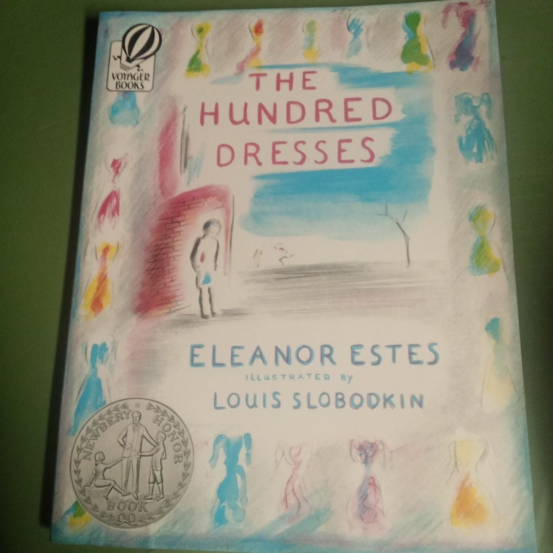 The hundred dresses by Eleanor Estes and Louis Slobodkin, Paperback ...