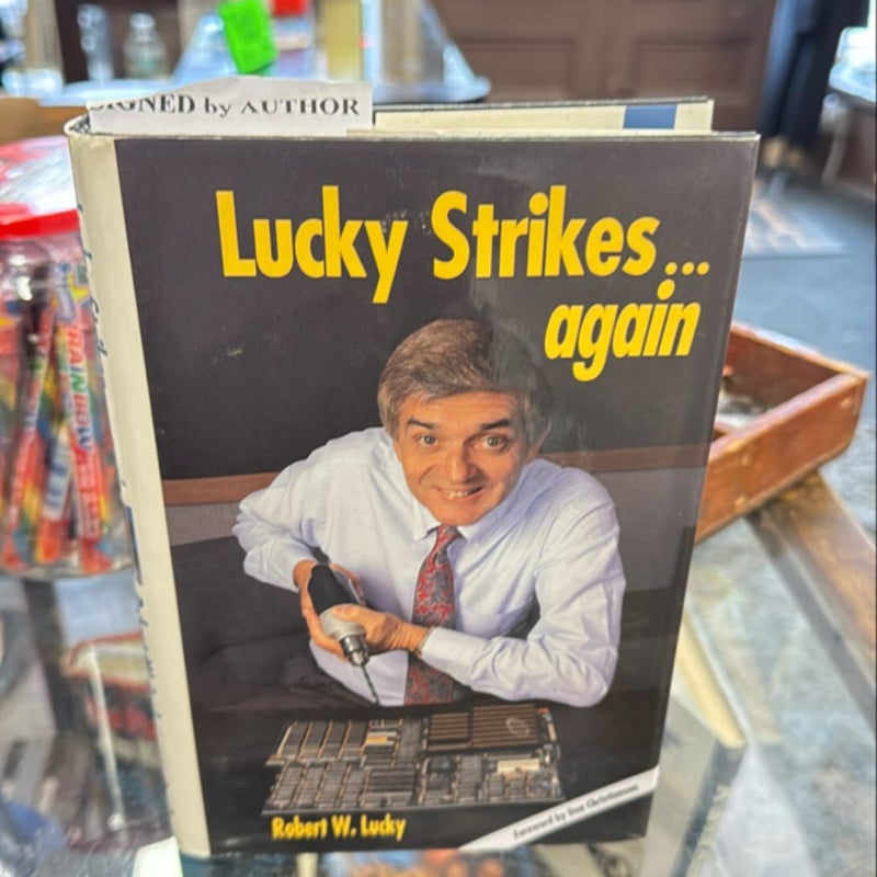 Lucky Strikes... Again