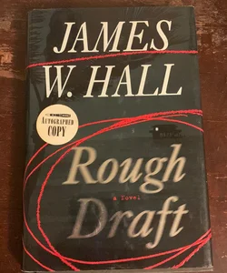 ROUGH DRAFT- SIGNED First/First Hardcover 