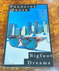 Bigfoot Dreams