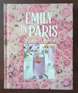 The Official Emily in Paris Cocktail Book
