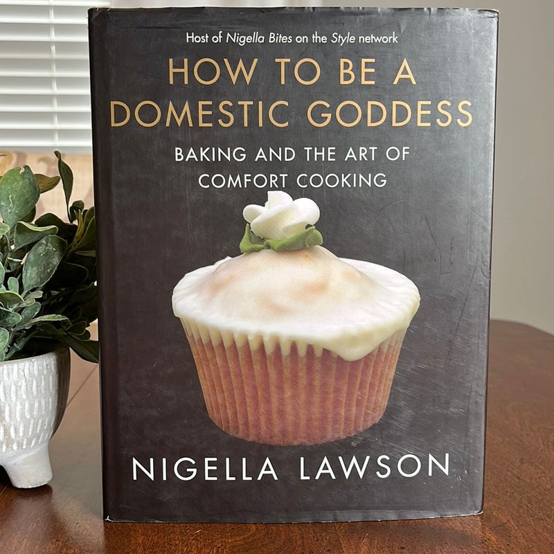 How to Be a Domestic Goddess