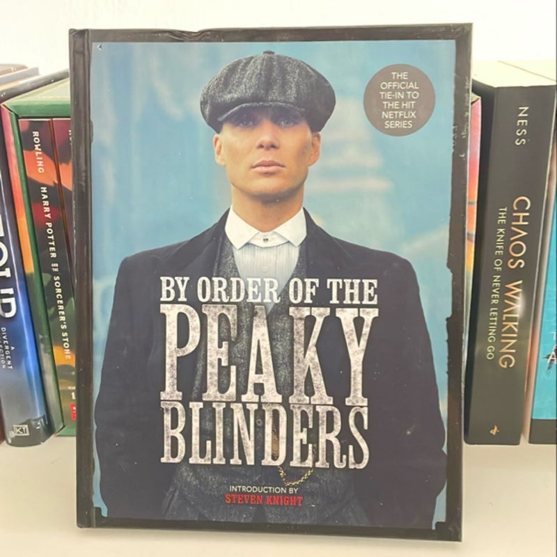 By Order of the Peaky Blinders