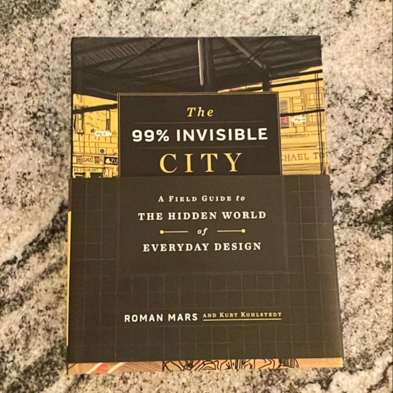 The 99% Invisible City