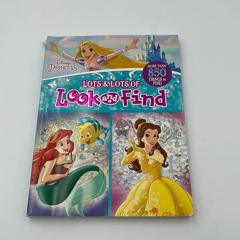 Disney Princess: Lots and Lots of Look and Find