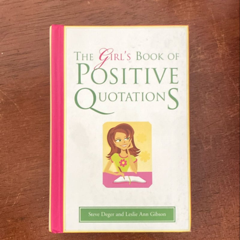 The Girl's Book of Positive Quotations