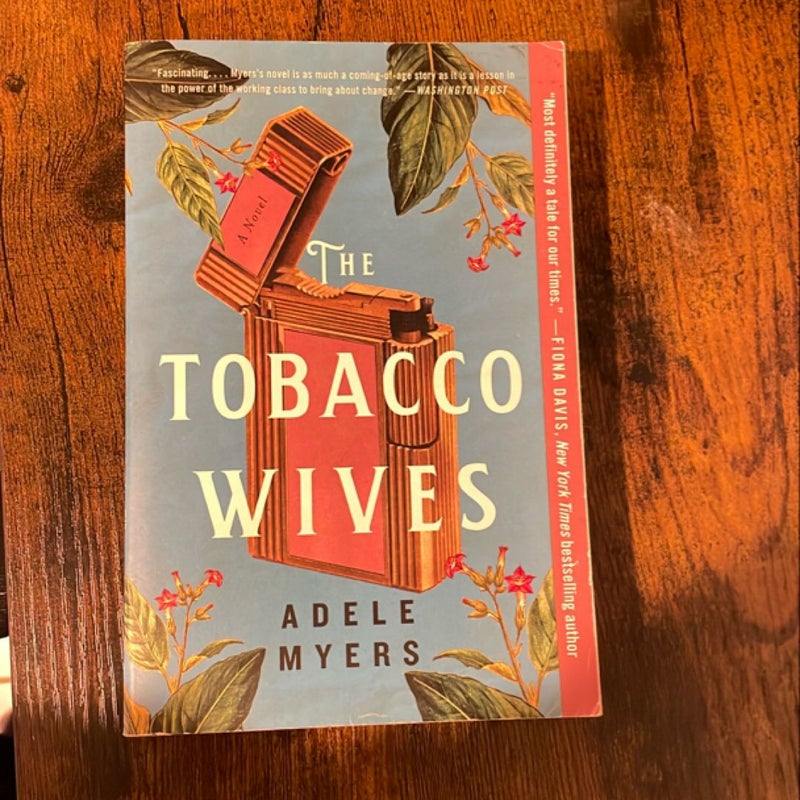 The Tobacco Wives