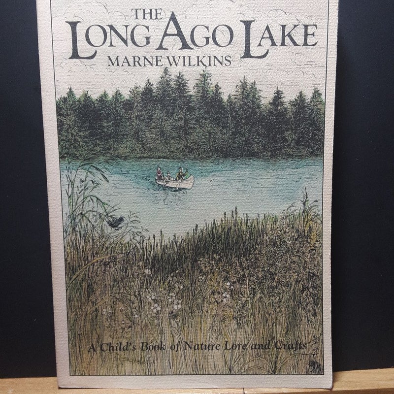 The Long Ago Lake